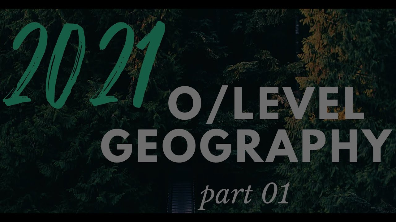 2021 O/L Geography part 1