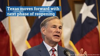 Texas moves forward with next phase of reopenings