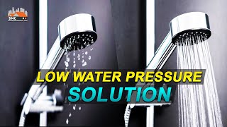 Fix Your Low Water Pressure Problem | Water Pressure Increase | Low Water Pressure Solution