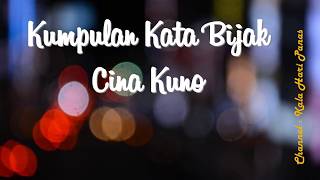 Kumpulan Kata Bijak Cina Kuno