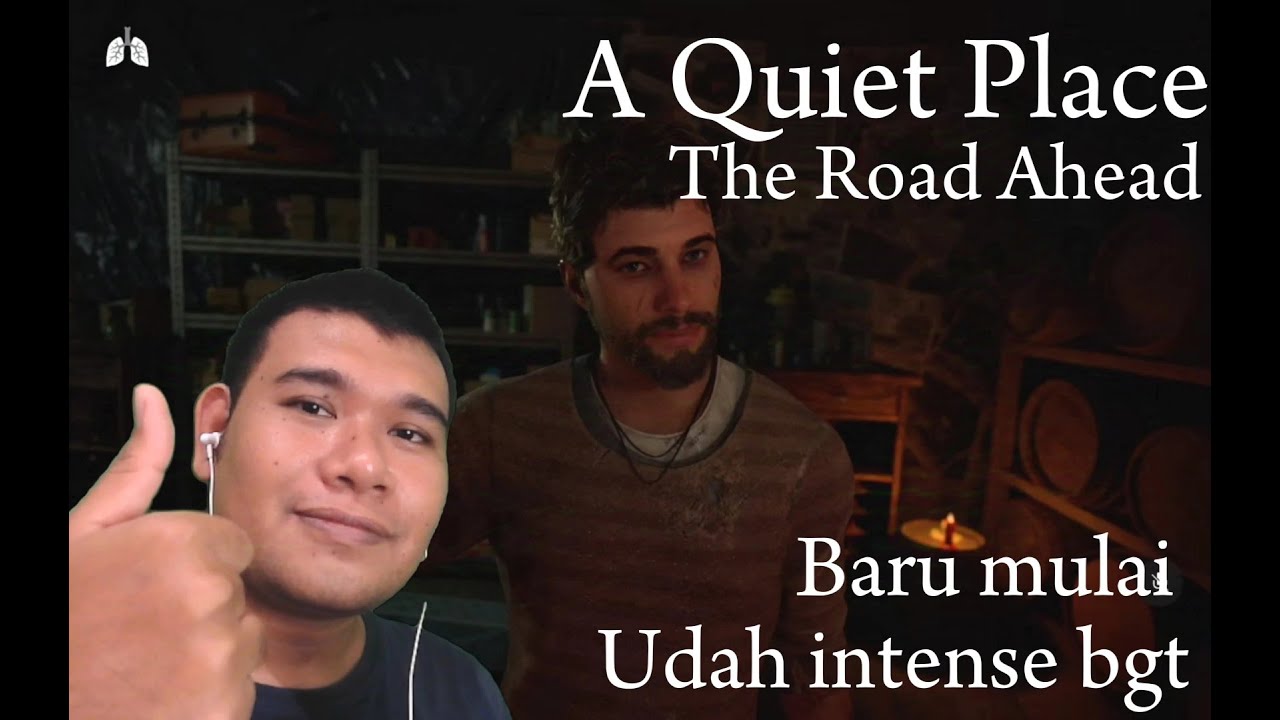 A Quiet Place The Road Ahead Part 1 - YouTube
