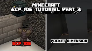 SCP - 106 Command Block Tutorial In Minecraft Bedrock l Part 2