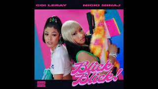 Coi Leray \& Nicki Minaj - Blick Blick (SUPER CLEAN RADIO EDIT)