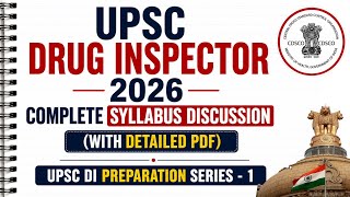🔴UPSC Drug Inspector Syllabus 2026 | Complete Preparation | UPSC Drug Inspector Vacancy Part-1