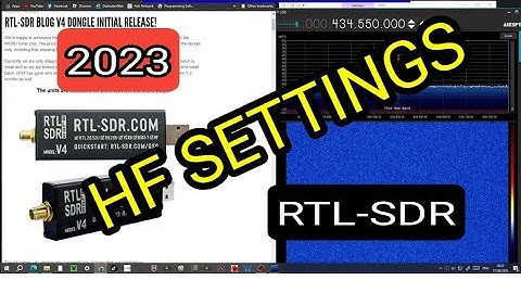 RTL SDR - HF SETTINGS , + INSTALL & TEST VIDEO