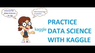 Practice data science with Kaggle