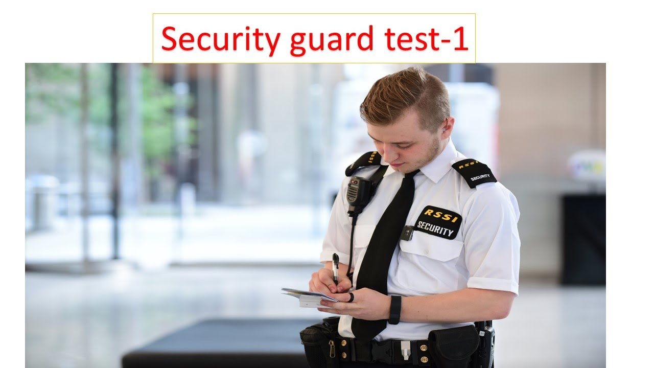 security-guard-test-set-1-youtube