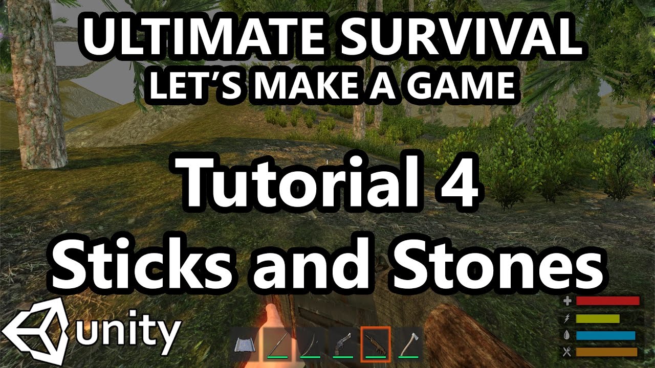 4. Unity Tutorial - How to make a Survival Game - [ Higher Res Version ...