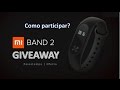 GIVEAWAY | Passatempo - Ganha uma Xiaomi Mi Band 2