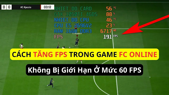 Làm thế nào để chơi fifa online không giật năm 2024