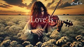 [Violin]🎻Love Is (violin x Ballad MIX)