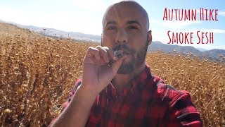 Smoke With Me // Autumn Hike Smoke Sesh