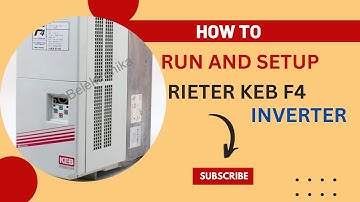 RIETER KEB F4 INVERTER SETUP AND RUN