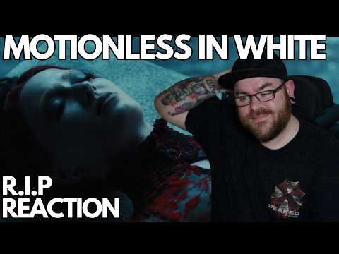 MOTIONLESS IN WHITE - R.I.P FT. SKYLAR GREY - REACTION