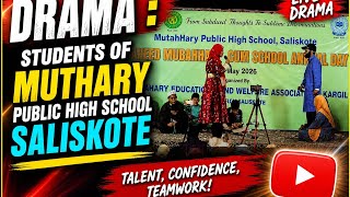 #drama Order Chik Tng gyt pa | Student Of Muthary Public High School Saliskote Kargil 