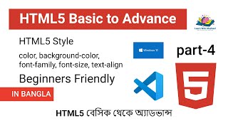 HTML5 Style Tutorial Part-4 | Background Color, Text Align, Font Properties Explained | Bangla