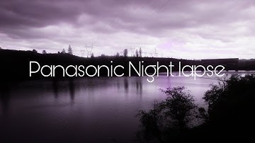 Night lapse taken with Panasonic G7.