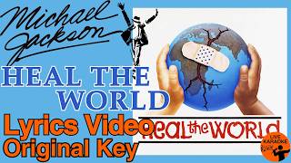 Michael Jackson - Heal the world [Lyrics Video]