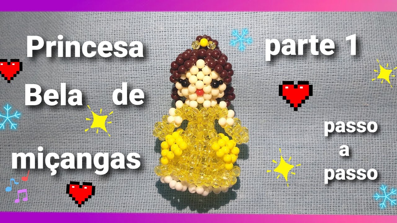 Princesa Bela de miçangas passo a passo ( parte 1 )
