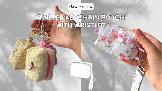 Quilted Keychain Pouch with Wristlet | Digital PDF Sewing Pattern | Step-by-Step Video Tutorial