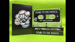 Mighty Mindless Cartoons - A Bag Of Weed (All Bud, No Seeds)