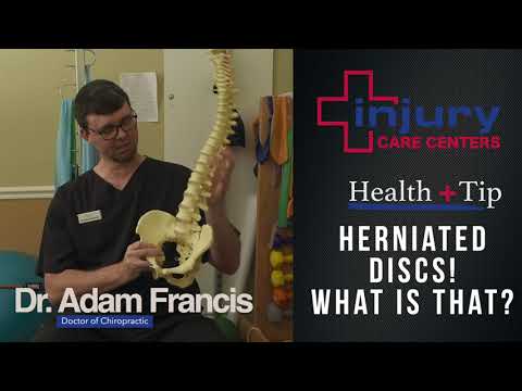 Health Tip with Dr. Adam Francis | Ep 8 Herniated Disc | Injury Care Centers REUPLOAD