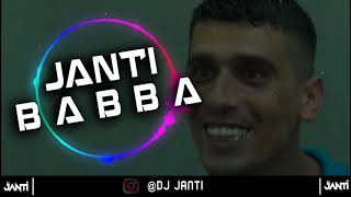 DJ JANTI  B A B B A (SPECIAL MİX) 2018 Resimi