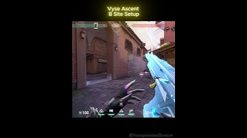 Vyse Ascent B Site setup  #valorant  #setup #vyse