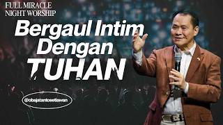 Bergaul Intim Dengan Tuhan  Ps Obaja Tanto Setiawan