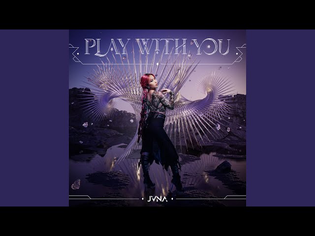 Play With You (Origin Story)