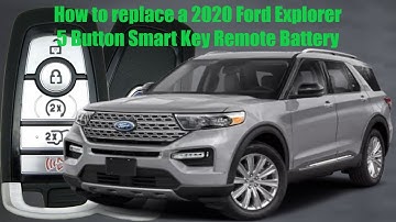 How to replace a 2020 Ford Explorer 5 Button Smart Key Remote Battery