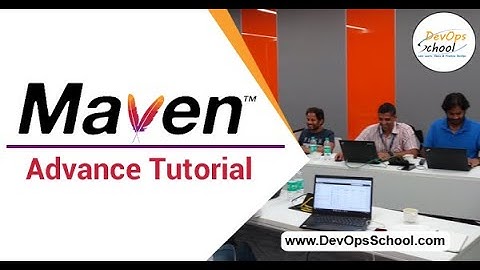 Maven Advance Tutorial for Beginners with Demo (2020) — By DevOpsSchool