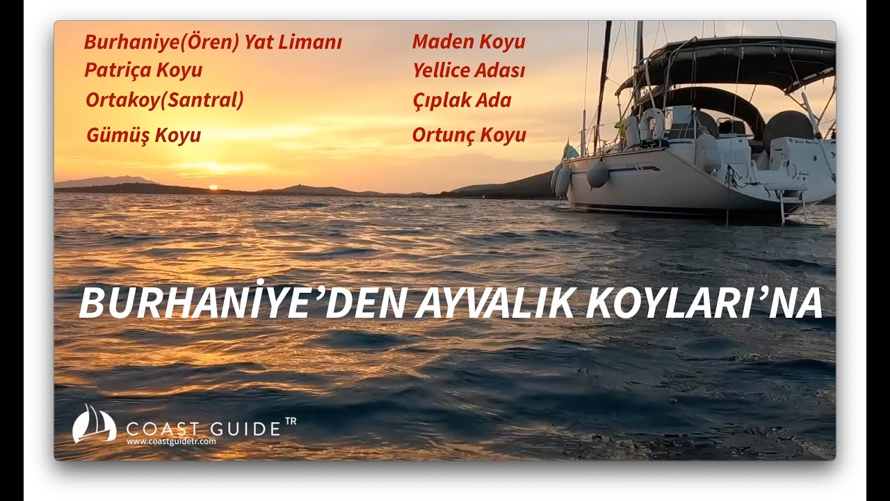 BURHANİYE'DEN AYVALIK KOYLARI'NA