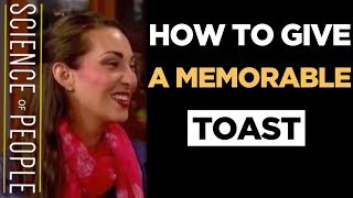 How to Give a Memorable Toast
