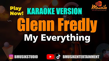 Thumbnail of Glenn Fredly My Everything Karaoke Official Musik Minusone Tanpa Vokal
