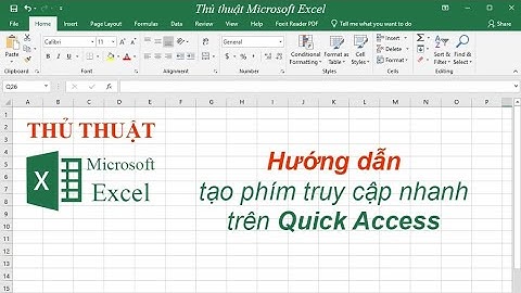 Tạo một phím truy cập nhanh ở phần Quick Access
