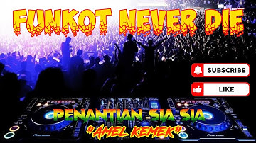 PENANTIAN SIA SIA SINGLE FUNKOT