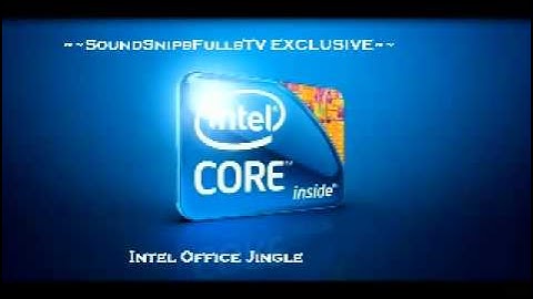 Intel Official Jingle