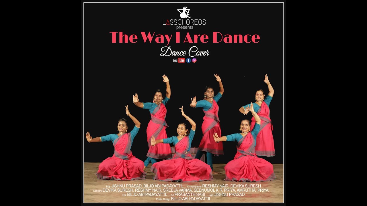 The Way I Are Dance Challenge/Indian Raga/Classical Dance/Lasschoreos ...