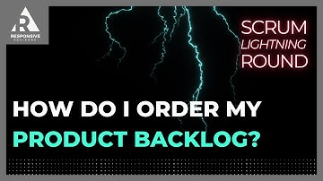 How do I order my Product Backlog?