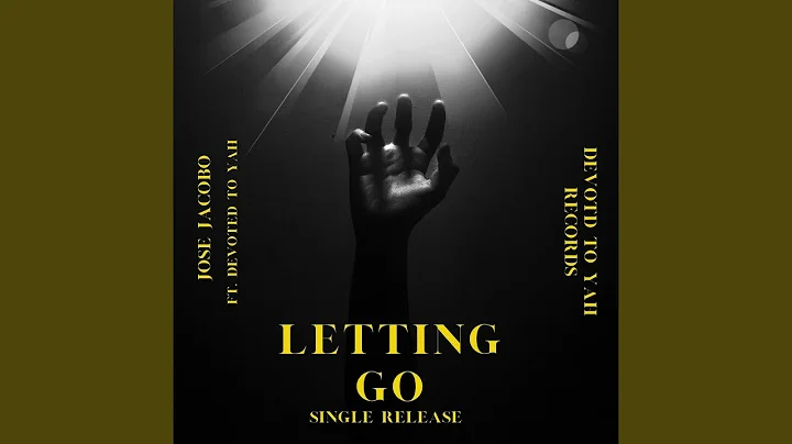 Letting go (feat. Devoted to YaH)
