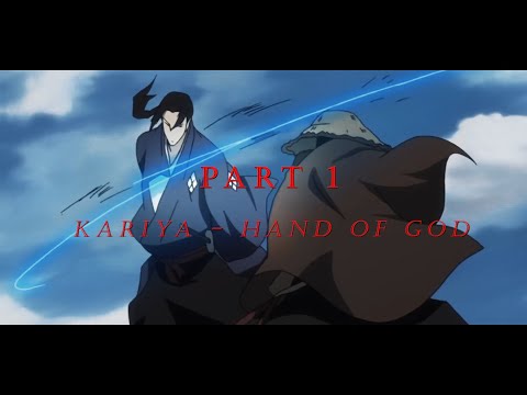 Kariya - Hand of God | 4K AMV