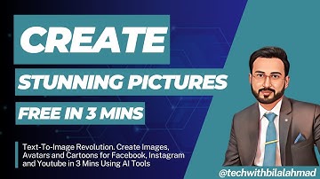 Create Free Stunning AI Art for FB,Instagram,Youtube,Icons & more in 3 mins - Tech with Bilal Ahmad