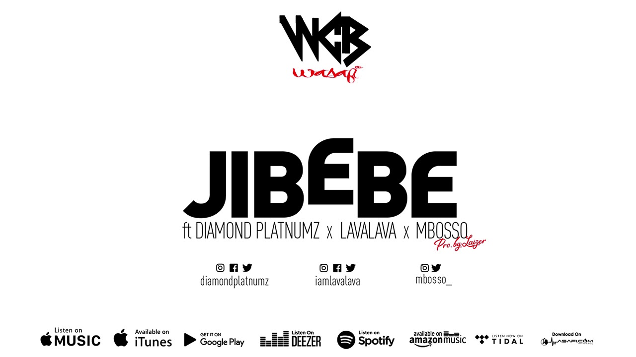 Download Wcb Wasafi Ft Diamond Platnumz X Lava Lava X Mbosso (Official Audio)