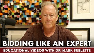How to Bid Like an Expert at Auction | with Dr. Mark Sublette
