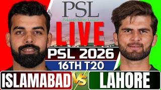 🔴Live: ISU vs LHQ, PSL 2026 16th T20 | Live Scores & Commentary | Islamabad vs Lahore screenshot 5