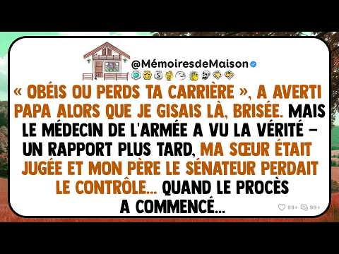 « Obéis ou perds ta carrière », a averti papa alors que je gisais là, brisée. Mais le médecin...