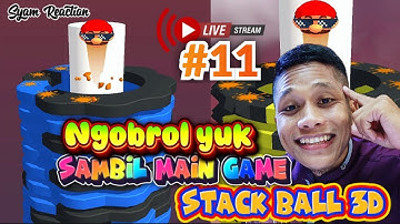 LIVE GAME STACK BALL 3D LEVEL 22K PART 11