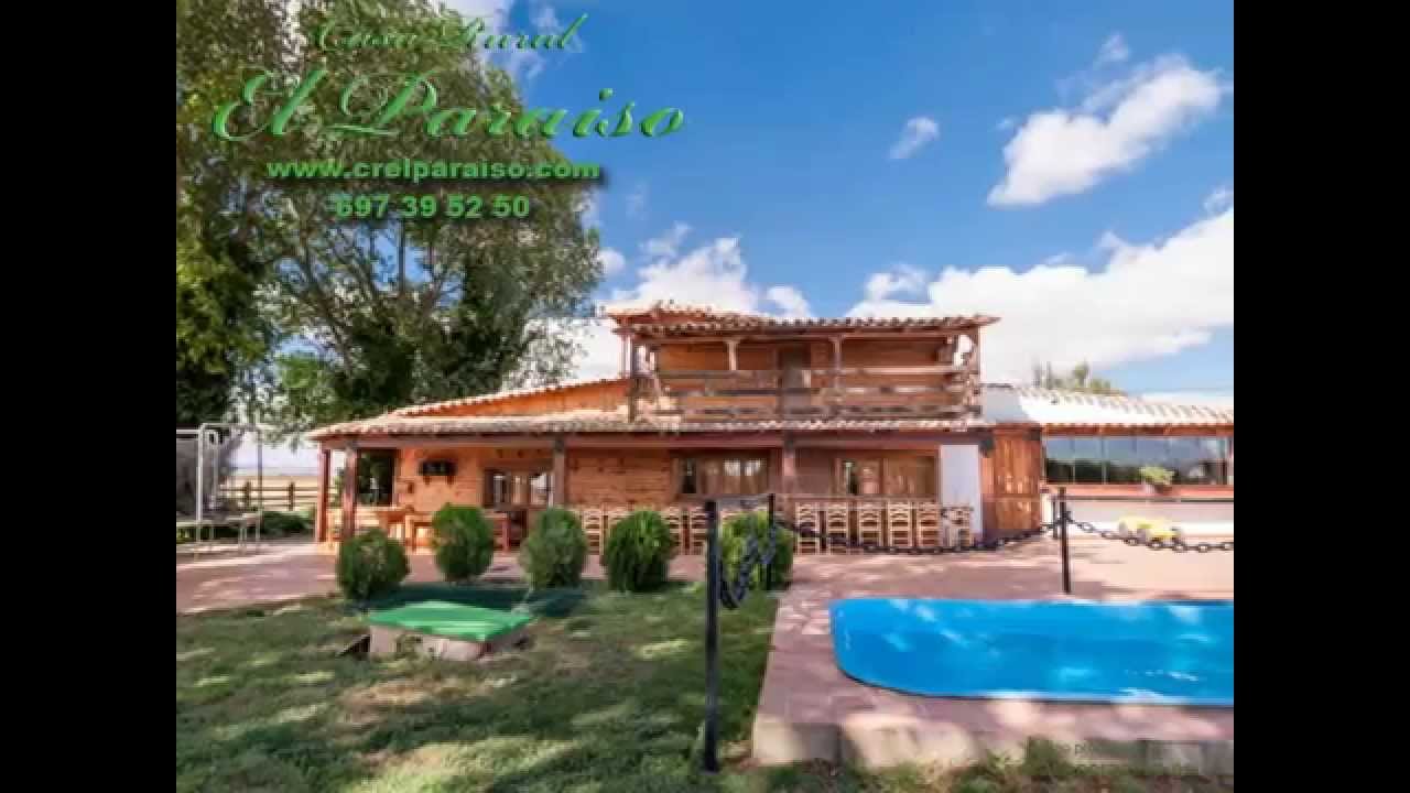 Casa Rural El Paraiso - YouTube