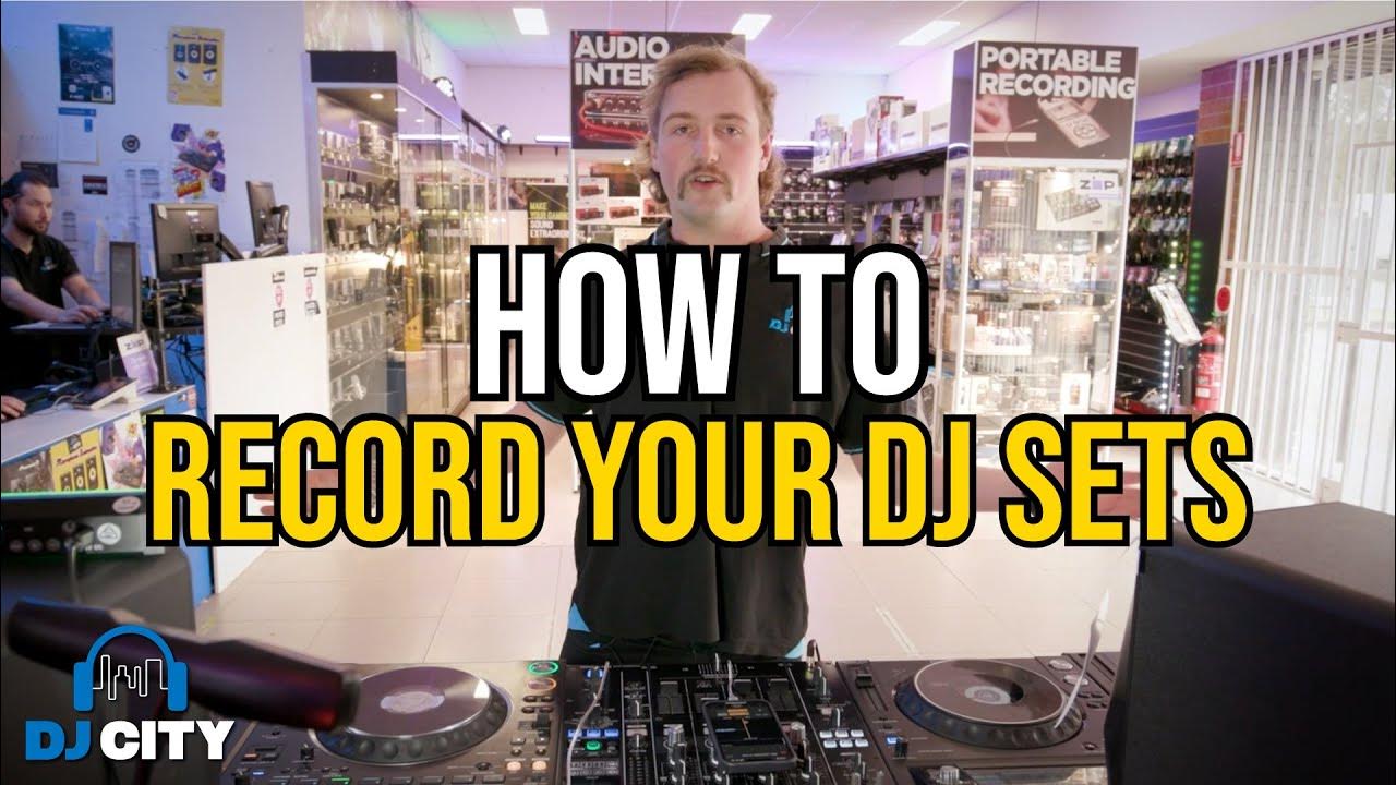 How to Record your DJ Sets YouTube